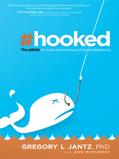 Title details for Hooked by Gregory L. Jantz - Available